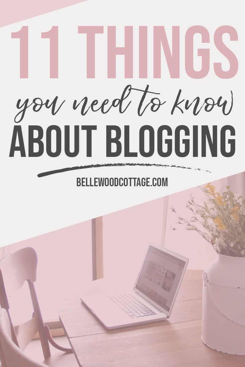 Everyone wants to know how to grow their blog, right? In this post, I'm sharing all I've learned from my first year blogging on BellewoodCottage.com. Join the conversation as I share 11 things I learned from my first year blogging, including what social media platform you MUST be on to succeed as a blogger.