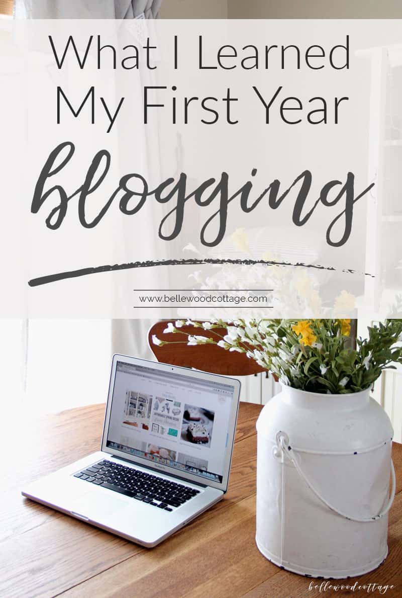 Everyone wants to know how to grow their blog, right? In this post, I'm sharing all I've learned from my first year blogging on BellewoodCottage.com. Join the conversation as I share 11 things I learned from my first year blogging, including what social media platform you MUST be on to succeed as a blogger.