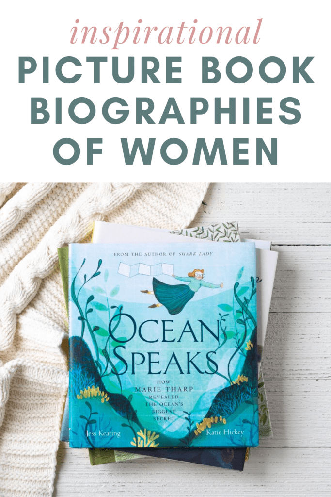 Ocean Speaks, a picture book biography of Marie Tharp. Part of my inspirational picture biographies booklist.