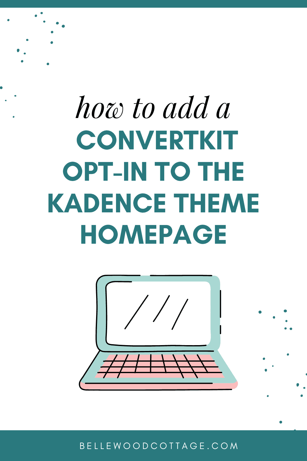 An illustration of a computer with the text, "how to add a ConvertKit Opt-In to the Kadence Theme Homepage."