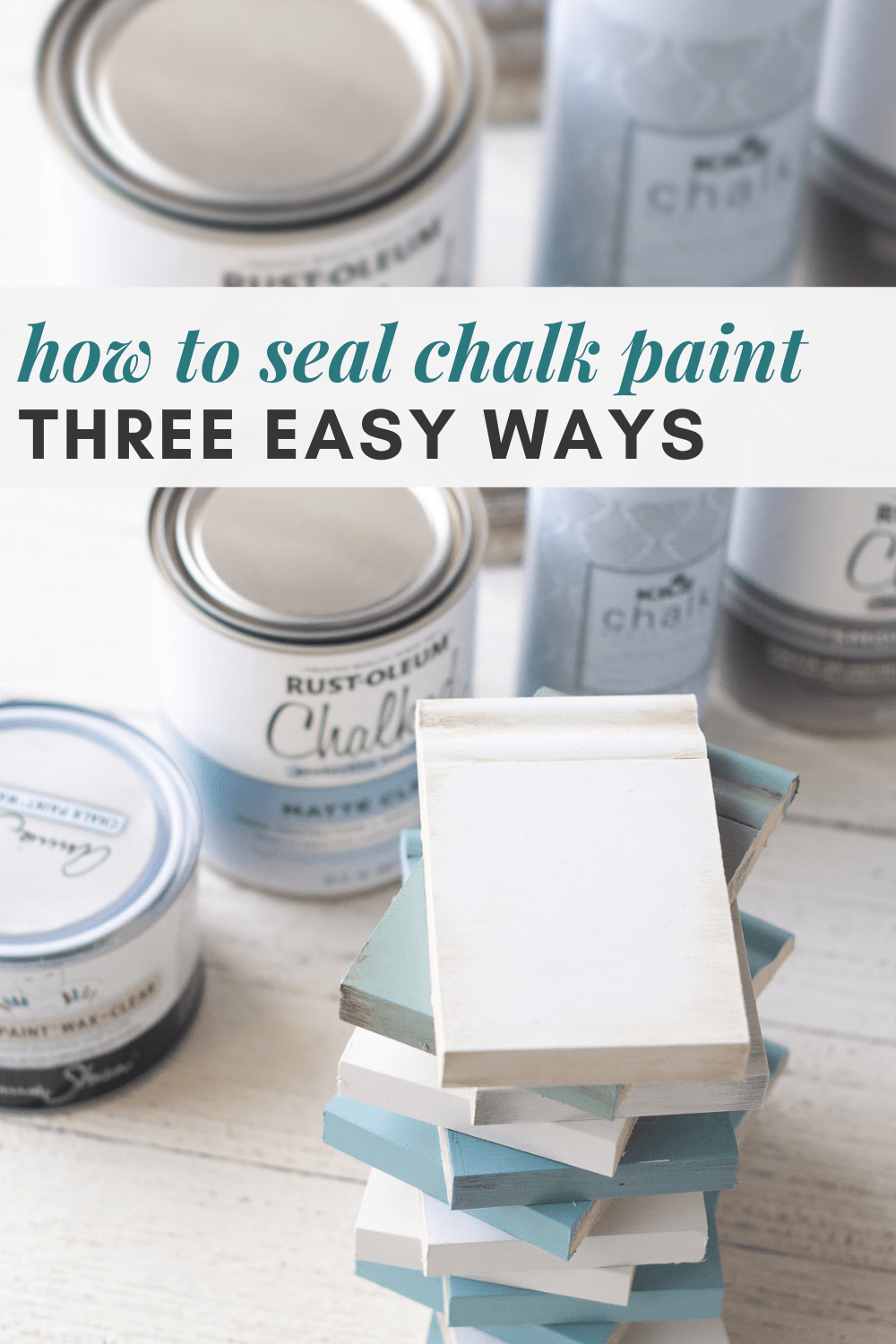 How to Seal Chalk Paint - 3 ways  Chalk paint furniture diy, Chalk paint  furniture, Painting furniture diy