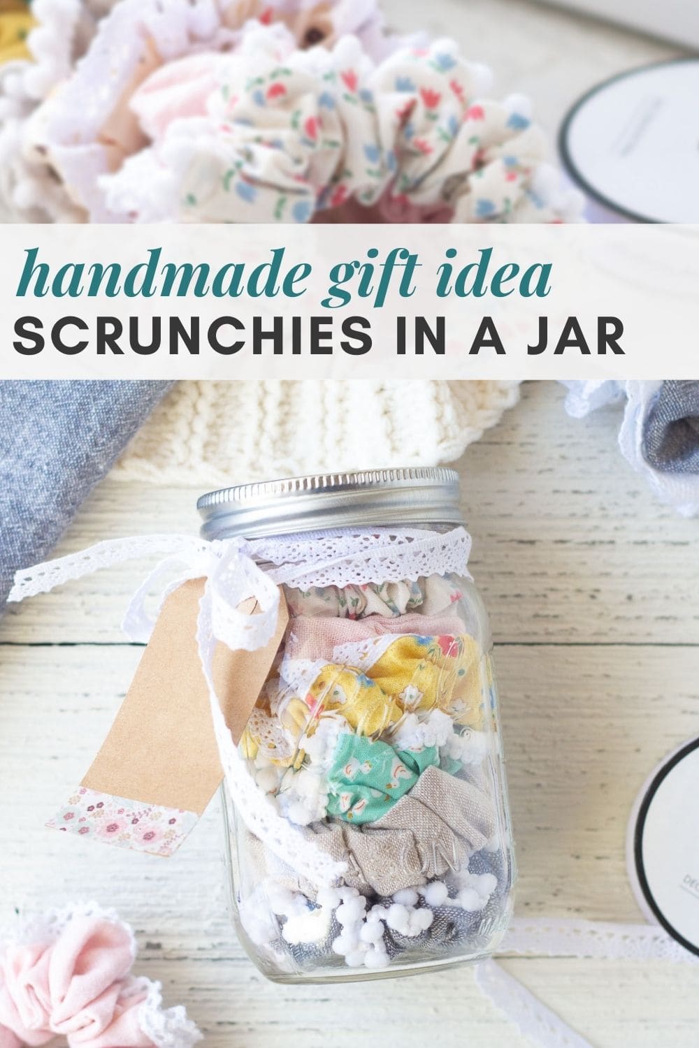 A handmade gift idea--colorful scrunchies layered in a glass mason jar.