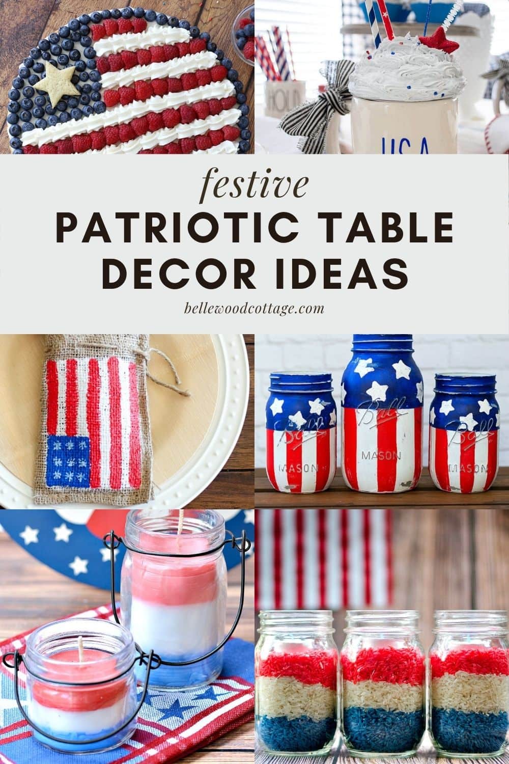 DIY Patriotic Table Décor Ideas