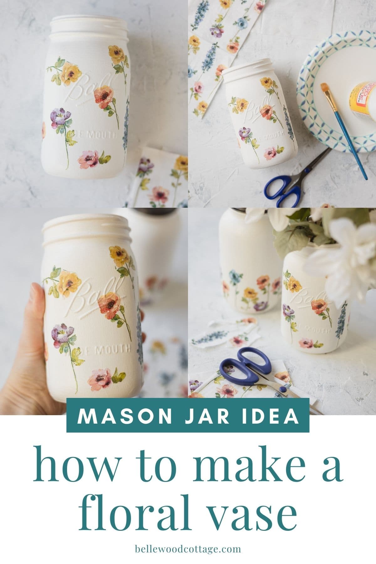 Step-by-step images of a floral mason jar craft with the words, "Mason Jar Idea: how to make a floral vase".