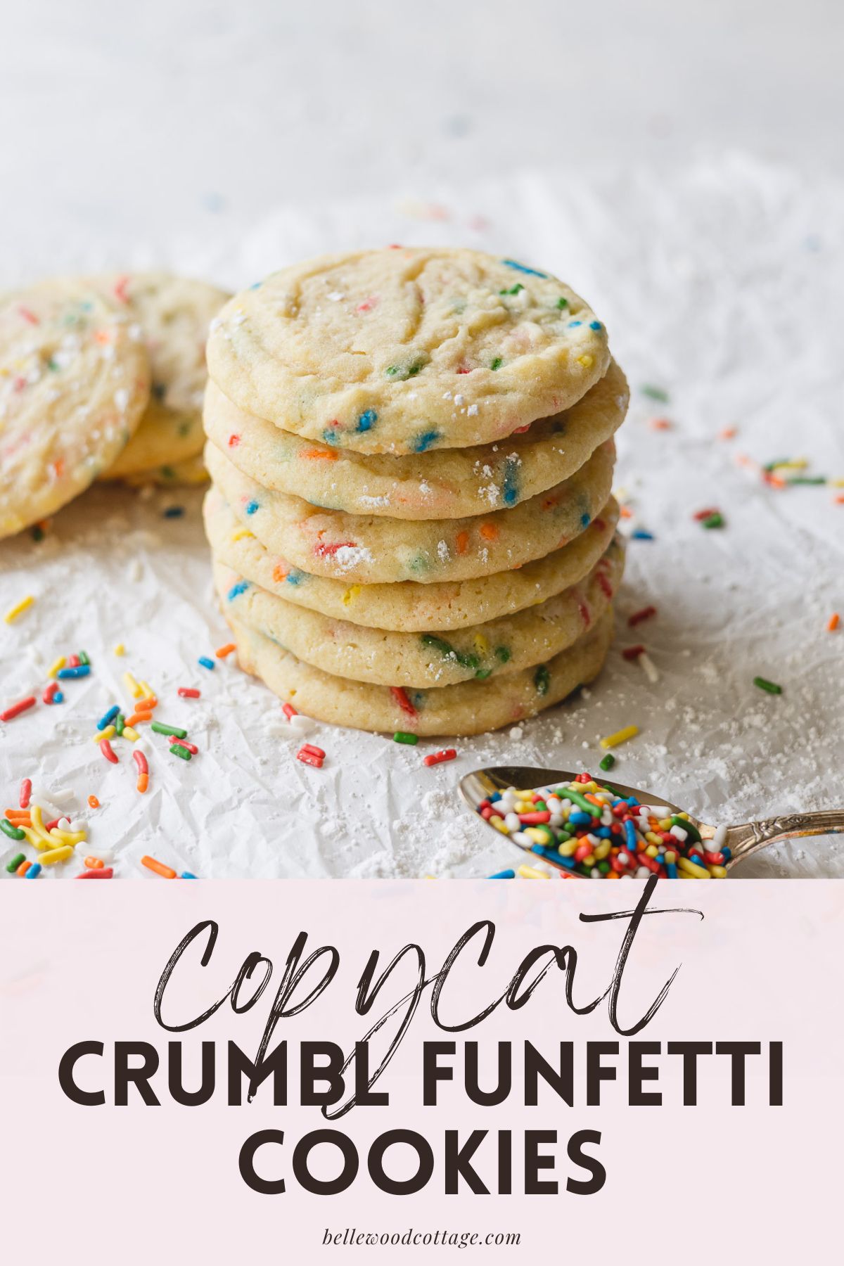 A stack of funfetti cookies and a spoonful of sprinkles with the words, "copycat Crumbl funfetti cookies".