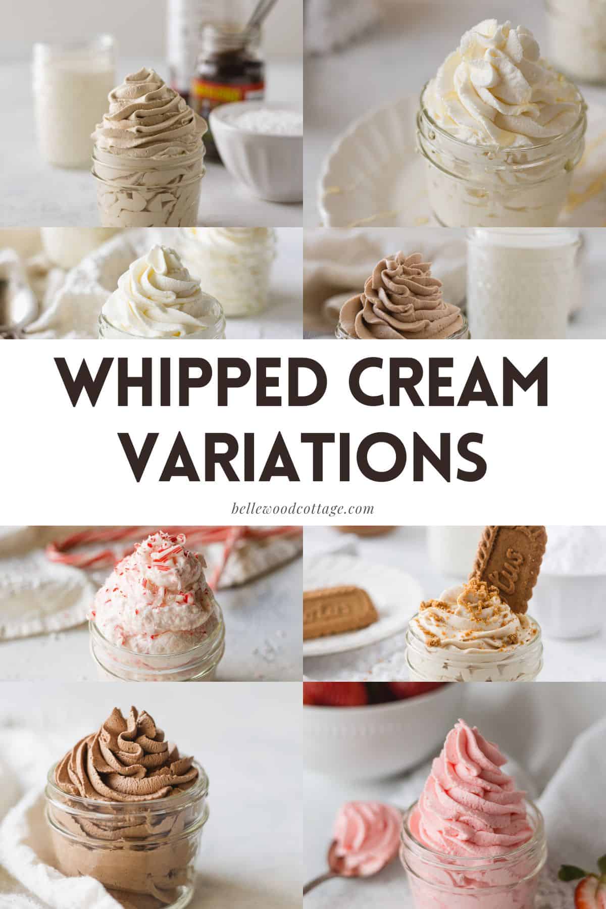 Different flavors of whipped cream piped into small mason jars with the words, "Whipped Cream Variations".